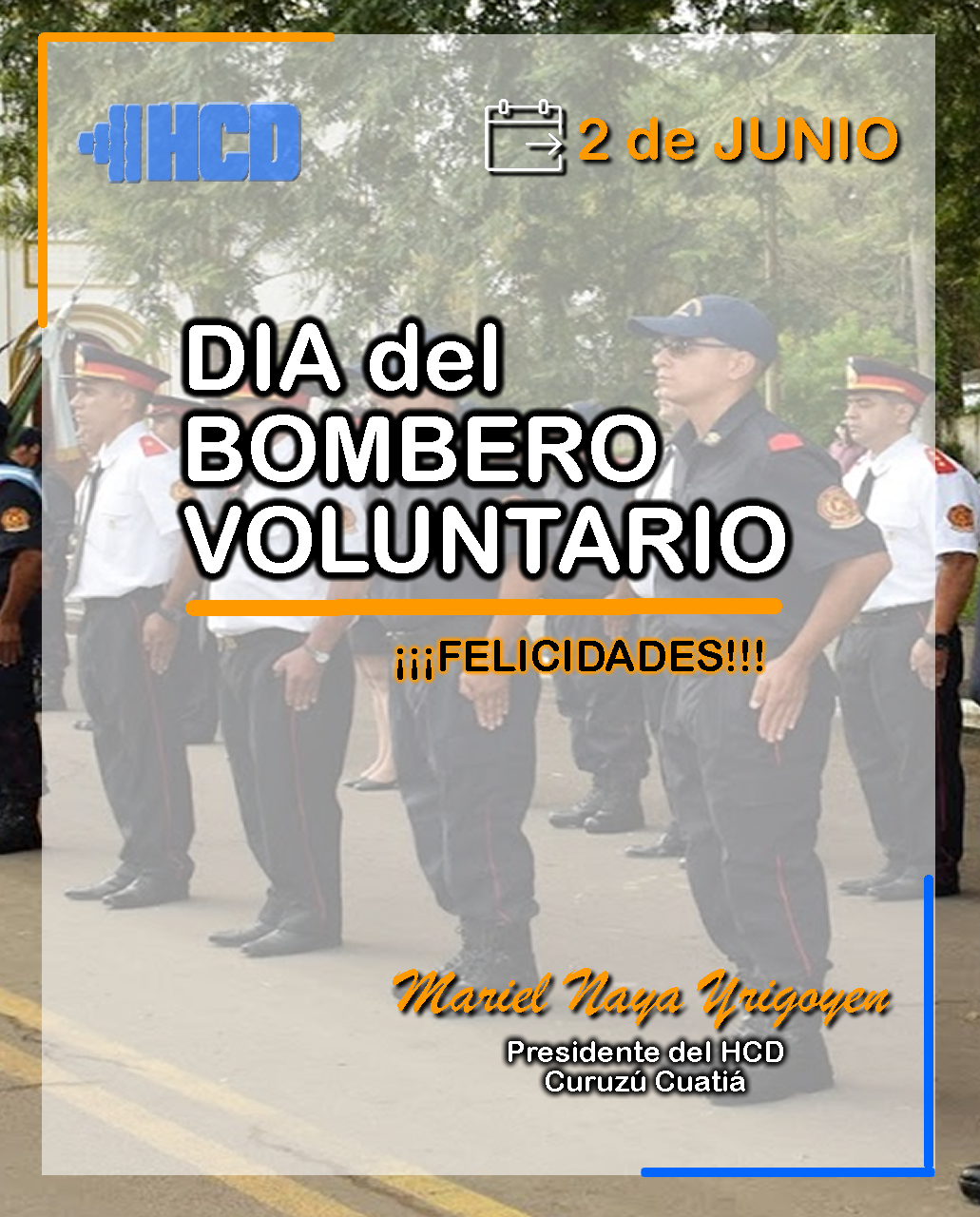 2 de junio Dia del Bombero Voluntario