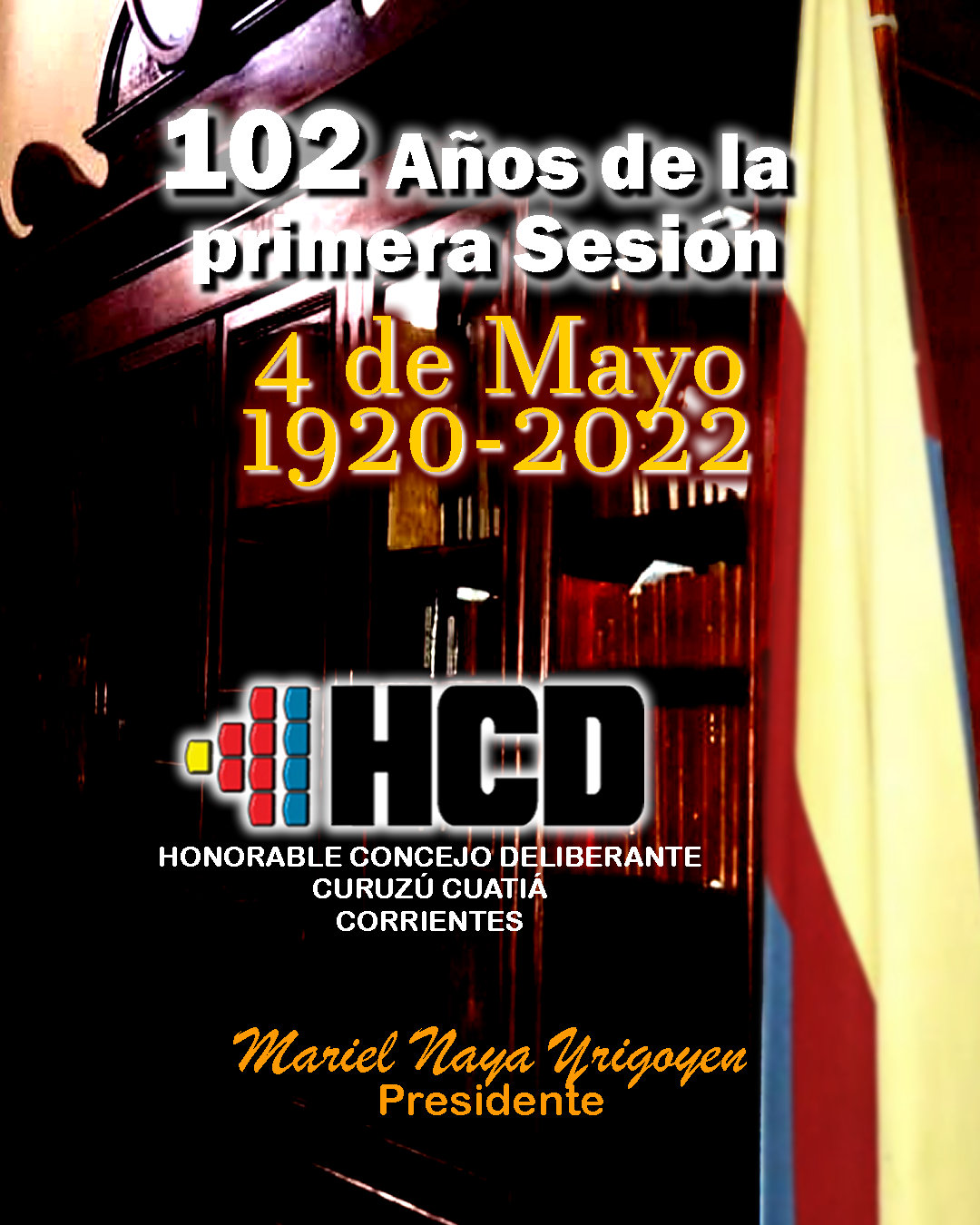 102 AÑOS DE LA PRIMERA SESION DE ESTE HCD